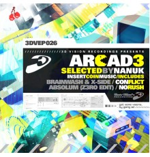 Absolum, X-Side, Brainwash - Arcad3, Selected by Nanuk