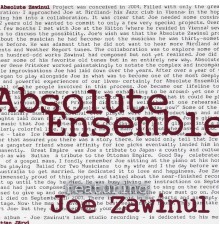 Absolute Ensemble & Joe Zawinul - Absolute Zawinul