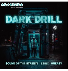 Absolute Music - Dark Drill