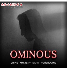 Absolute Music - Ominous