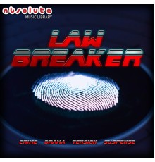 Absolute Music - Law Breaker