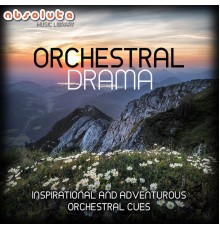 Absolute Music - Orchestral Drama