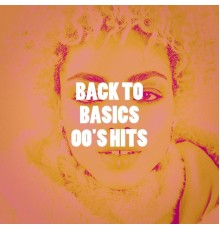 Absolute Smash Hits, Cardio Hits! Workout, Ultimate 2000's Hits - Back to Basics 00's Hits