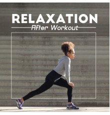 Absolutely Relaxing Oasis - Relaxation After Workout – Take a Deep Breath and Stretch with This Peaceful New Age Music