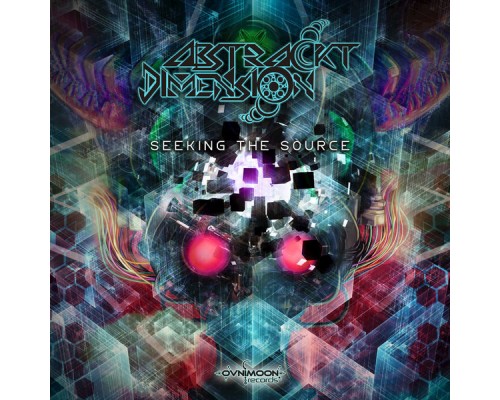 Abstrackt Dimension - Seeking the Source Abstrackt Dimension - Seeking the Source