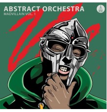 Abstract Orchestra - Madvillain, Vol. 1