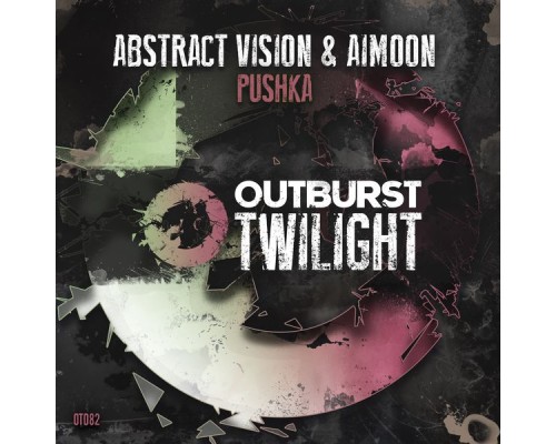 Abstract Vision & Aimoon - Pushka