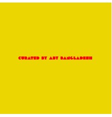 AbyBANGLADESH - The Yellow Tape