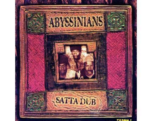 Abyssinians - Satta Dub