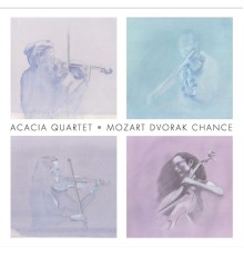 Acacia Quartet - Mozart Dvorak Chance