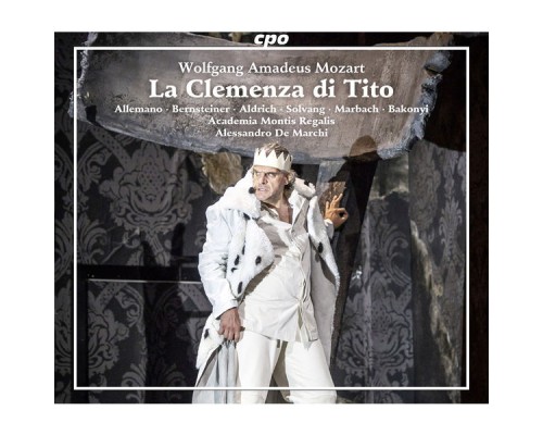 Academia Montis Regalis - Alessandro De Marchi - Mozart : La Clemenza di Tito
