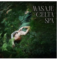 Academia de Música de la Música Ambiente - Masaje Celta SPA: La Experiencia Más Relajante, Sonidos Calmantes, Ambiente SPA