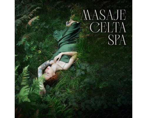 Academia de Música de la Música Ambiente - Masaje Celta SPA: La Experiencia Más Relajante, Sonidos Calmantes, Ambiente SPA