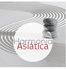 Academia de Música para Massagem Relaxamento - Harmonia Asiática: Música de Meditação, Spa e Massagem, Alívio de Estresse