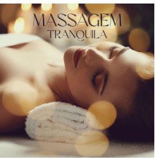 Academia de Música para Massagem e Relaxamento - Massagem Tranquila: Relaxamento para Mente e Corpo (Sons Suaves das Ondas do Mar)