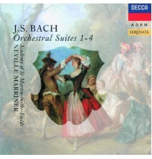Academy of St. Martin in the Fields, Sir Neville Marriner - Bach, J.S.: Orchestral Suites 1-4