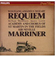 Academy of St. Martin in the Fields & Chorus, Sir Neville Marriner - Mozart : Requiem
