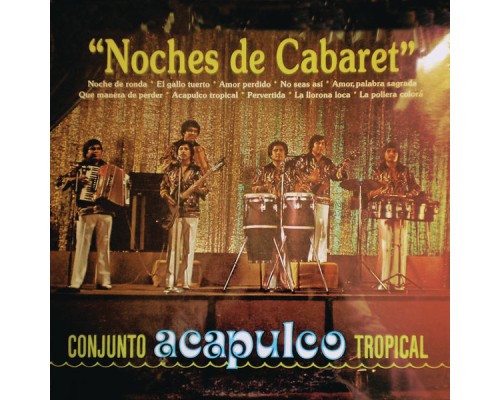 Acapulco Tropical - Noches De Cabaret