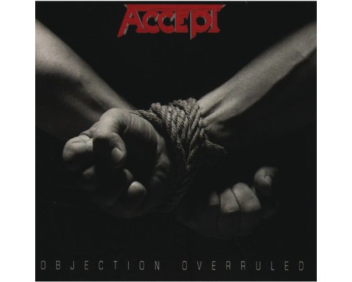 Accept - Objection Overruled