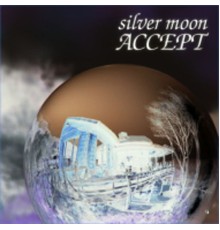 Accept - Silver Moon