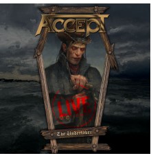 Accept - The Undertaker (Live)