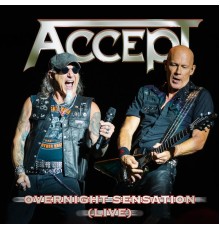Accept - Overnight Sensation