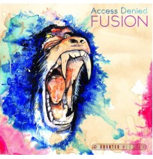 Access Denied - Fusion EP