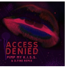 Access Denied - Pimp my K.I.S.S.