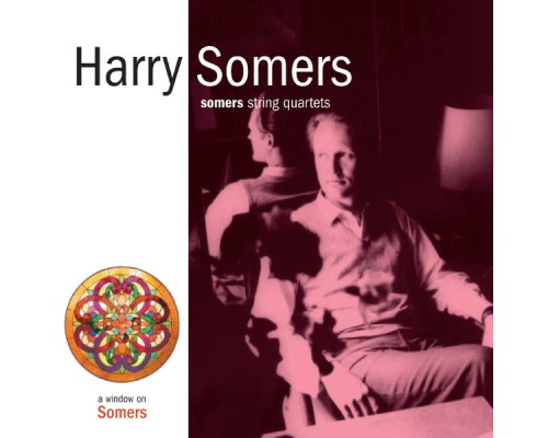 Accordes String Quartet - Somers, H.: Somers String Quartets Accordes String Quartet - Somers, H.: Somers String Quartets