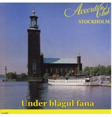 Accordion Club - Under Blågul Fana