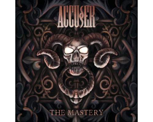 Accuser - The Mastery