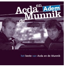 Acda & De Munnik - Adem