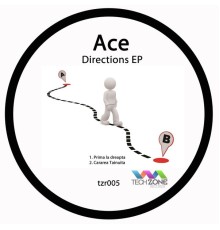 Ace - Directions EP (Original Mix)