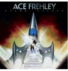 Ace Frehley - Space Invader