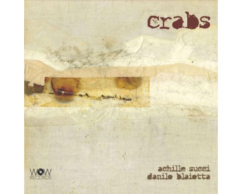 Achile Succi & Danilo Blaiotta - Crabs