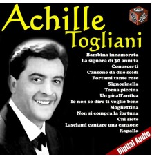 Achille Togliani - Achille Togliani