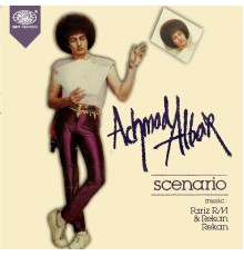 Achmad Albar - Scenario