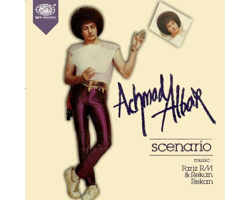 Achmad Albar - Scenario