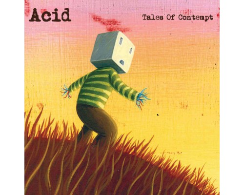 Acid - Tales Of Contempt