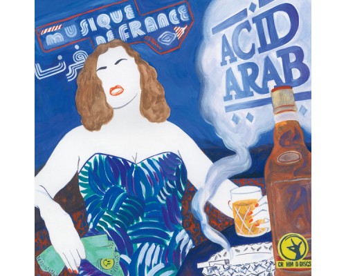 Acid Arab - Musique De France