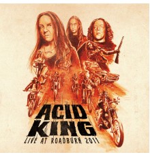 Acid King - Live At Roadburn