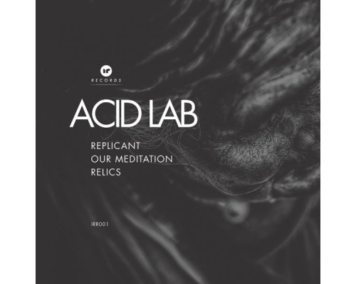 Acid Lab - Replicant (Original Mix)