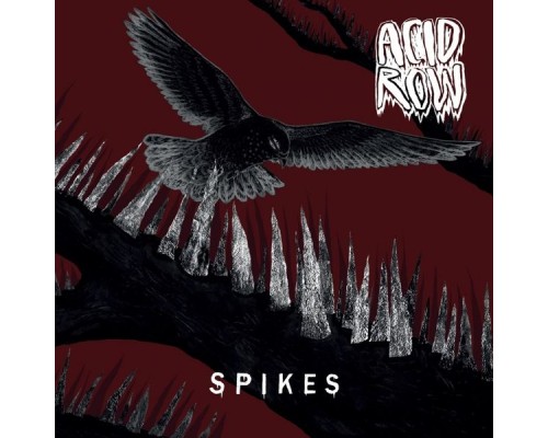 Acid Row - Spikes