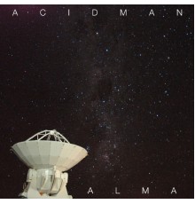 Acidman - Alma