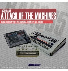 Acidulant - Attack Of The Machines