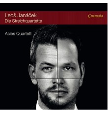 Acies Quartett - Janácek : Die Streichquartette