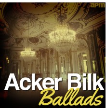 Acker Bilk - Ballads