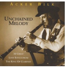 Acker Bilk - Unchained Melody