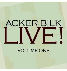 Acker Bilk - Live! Vol. 1