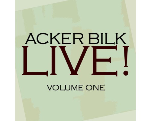 Acker Bilk - Live! Vol. 1